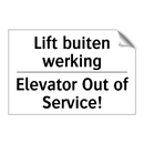 Lift buiten werking - Elevator Out of Service!