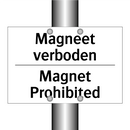 Magneet verboden - Magnet Prohibited