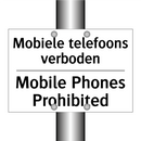 Mobiele telefoons verboden - Mobile Phones Prohibited