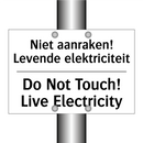 Niet aanraken! Levende elektriciteit/.../ - Do Not Touch! Live Electricity