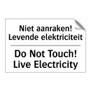 Niet aanraken! Levende elektriciteit/.../ - Do Not Touch! Live Electricity