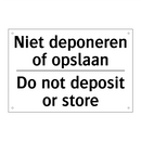 Niet deponeren of opslaan - Do not deposit or store