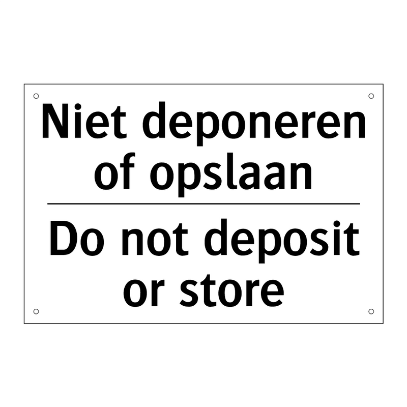 Niet deponeren of opslaan - Do not deposit or store