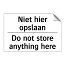 Niet hier opslaan - Do not store anything here