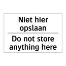 Niet hier opslaan - Do not store anything here