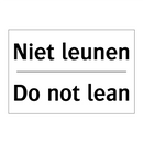 Niet leunen - Do not lean