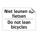 Niet leunen op fietsen - Do not lean bicycles