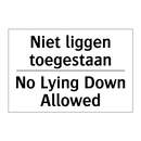 Niet liggen toegestaan - No Lying Down Allowed