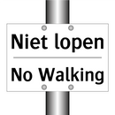 Niet lopen - No Walking