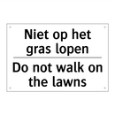 Niet op het gras lopen - Do not walk on the lawns