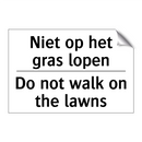 Niet op het gras lopen - Do not walk on the lawns