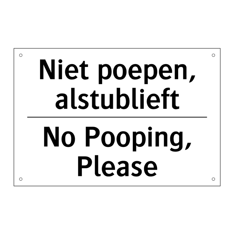 Niet poepen, alstublieft - No Pooping, Please