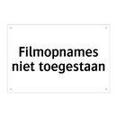 Filmopnames niet toegestaan & Filmopnames niet toegestaan & Filmopnames niet toegestaan