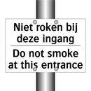 Niet roken bij deze ingang - Do not smoke at this entrance