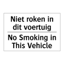 Niet roken in dit voertuig - No Smoking in This Vehicle