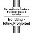Niet stationair draaien - Stationair /.../ - No Idling - Idling Prohibited