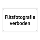Flitsfotografie verboden & Flitsfotografie verboden & Flitsfotografie verboden