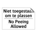 Niet toegestaan om te plassen - No Peeing Allowed