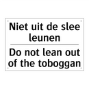 Niet uit de slee leunen - Do not lean out of the toboggan/.../