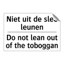 Niet uit de slee leunen - Do not lean out of the toboggan/.../