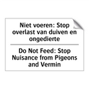 Niet voeren: Stop overlast van /.../ - Do Not Feed: Stop Nuisance from /.../