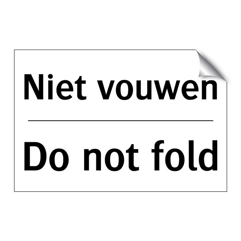 Niet vouwen - Do not fold