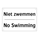Niet zwemmen - No Swimming