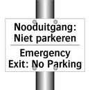 Nooduitgang: Niet parkeren - Emergency Exit: No Parking