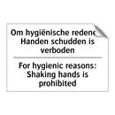 Om hygiënische redenen: Handen /.../ - For hygienic reasons: Shaking /.../