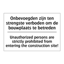Onbevoegden zijn ten strengste /.../ - Unauthorized persons are strictly /.../