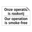 Onze operatie is rookvrij - Our operation is smoke-free