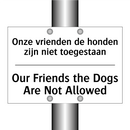 Onze vrienden de honden zijn niet /.../ - Our Friends the Dogs Are Not Allowed/.../