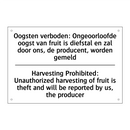 Oogsten verboden: Ongeoorloofde /.../ - Harvesting Prohibited: Unauthorized /.../