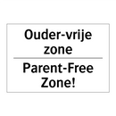 Ouder-vrije zone - Parent-Free Zone!