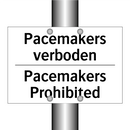 Pacemakers verboden - Pacemakers Prohibited