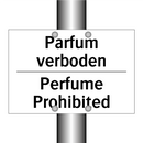 Parfum verboden - Perfume Prohibited