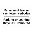 Parkeren of leunen van fietsen /.../ - Parking or Leaning Bicycles Prohibited/.../