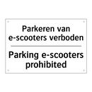 Parkeren van e-scooters verboden/.../ - Parking e-scooters prohibited