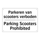 Parkeren van scooters verboden - Parking Scooters Prohibited