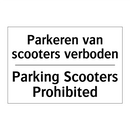 Parkeren van scooters verboden - Parking Scooters Prohibited