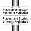 Plaatsen en opslaan van items /.../ - Placing and Storing of Items Prohibited/.../