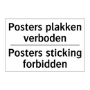 Posters plakken verboden - Posters sticking forbidden