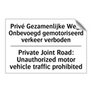 Privé Gezamenlijke Weg: Onbevoegd /.../ - Private Joint Road: Unauthorized /.../