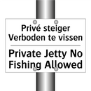 Privé steiger Verboden te vissen/.../ - Private Jetty No Fishing Allowed/.../