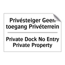Privésteiger Geen toegang Privéterrein/.../ - Private Dock No Entry Private /.../
