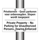 Privéterrein - Geen parkeren voor /.../ - Private Property - No Parking /.../