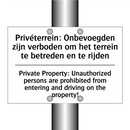 Privéterrein: Onbevoegden zijn /.../ - Private Property: Unauthorized /.../