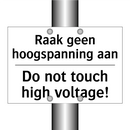 Raak geen hoogspanning aan - Do not touch high voltage!
