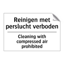 Reinigen met perslucht verboden/.../ - Cleaning with compressed air prohibited/.../