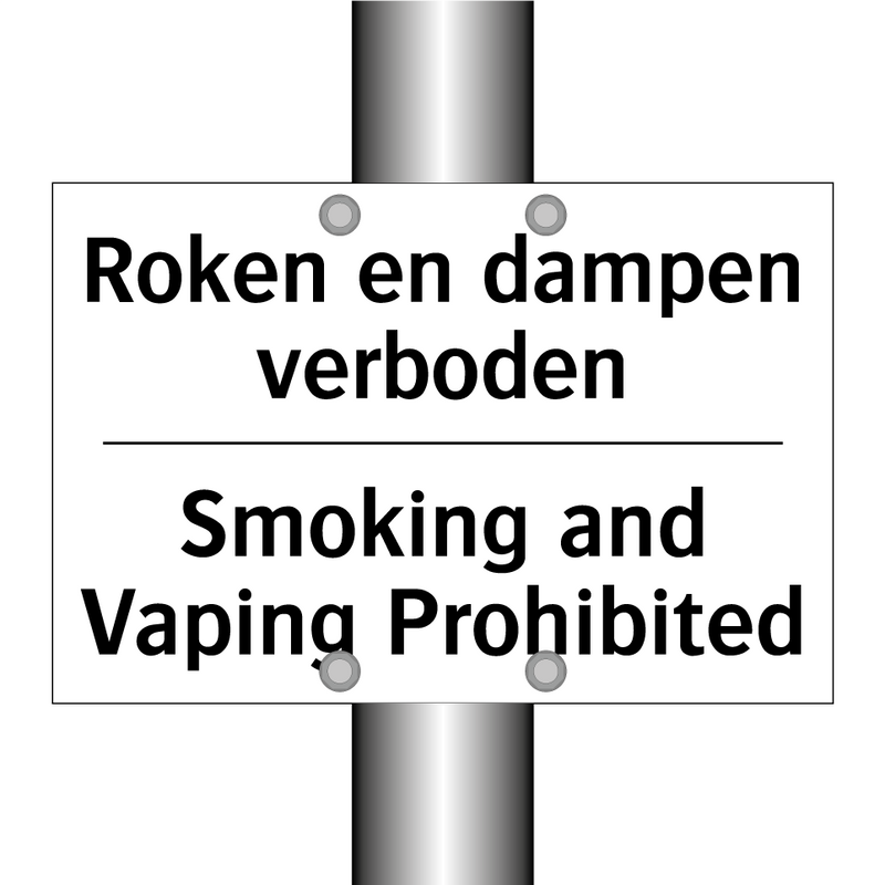 Roken en dampen verboden - Smoking and Vaping Prohibited